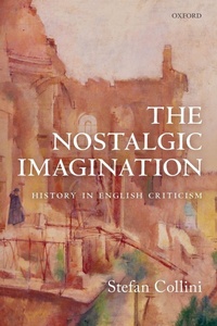 Enlarge image Cover: The Nostalgic Imagination - Oxford University Press