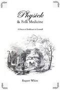 Cover: Physick and Folk Medicine - Antenna Publications