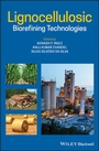 Cover: Lignocellulosic Biorefining Technologies - Wiley