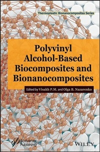 Abbildung von: Polyvinyl Alcohol-Based Biocomposites and Bionanocomposites - Wiley-Scrivener