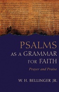 Cover: Psalms as a Grammar for Faith - Baylor University Press