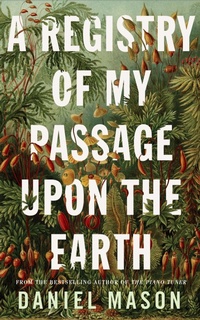 Abbildung von: A Registry of My Passage Upon the Earth - Mantle