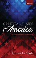 Cover: Critical Times for America - Wipf & Stock Publishers
