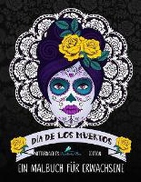 Abbildung von: Dia de los Muertos - Gray & Gold Publishing