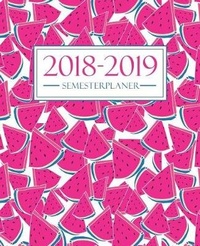Abbildung von: Semesterplaner 2018-2019 - Gray & Gold Publishing