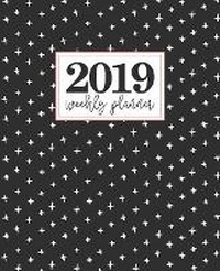 Abbildung von: 2019 Weekly Planner - Gray & Gold Publishing