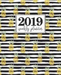 Abbildung von: 2019 Weekly Planner - Gray & Gold Publishing