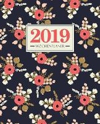 Abbildung von: Wochenplaner 2019 - Gray & Gold Publishing
