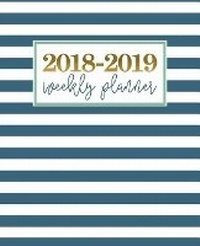 Abbildung von: 2018-2019 Weekly Planner - Gray & Gold Publishing