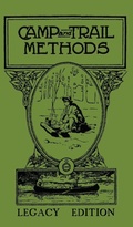 Cover: Camp And Trail Methods (Legacy Edition) - Doublebit Press