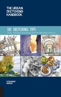 Cover: The Urban Sketching Handbook 101 Sketching Tips: Volume 8 - Quarry Books