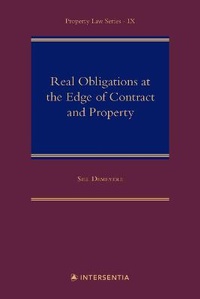 Enlarge image Cover: Real Obligations at the Edge of Contract and Property - Intersentia Ltd