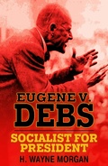 Cover: Eugene V. Debs - Phocion Publishing