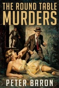 Cover: Round Table Murders - Phocion Publishing
