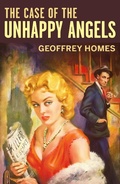Cover: Case of the Unhappy Angels - Phocion Publishing