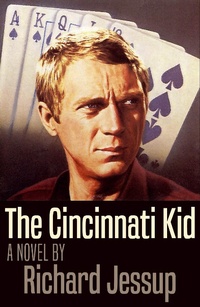 Enlarge image Cover: Cincinnati Kid - Phocion Publishing