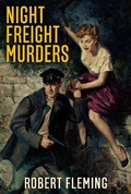 Cover: Night Freight Murders - Phocion Publishing