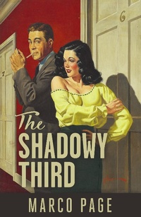 Enlarge image Cover: Shadowy Third - Phocion Publishing
