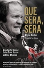 Cover: Que Sera; Sera - Pitch Publishing Ltd