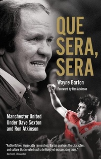 Enlarge image Cover: Que Sera; Sera - Pitch Publishing Ltd