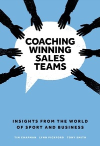Abbildung von: Coaching Winning Sales Teams - Emerald Publishing Limited