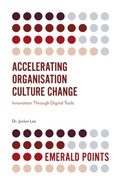 Cover: Accelerating Organisation Culture Change - Emerald Publishing Limited