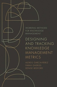 Abbildung von: Designing and Tracking Knowledge Management Metrics - Emerald Publishing Limited