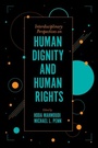 Cover: Interdisciplinary Perspectives on Human Dignity and Human Rights - Emerald Publishing Limited
