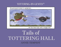 Enlarge image Cover: Tails of Tottering Hall - Quiller Publishing Ltd