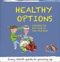 Cover: Healthy Options - BrambleKids Ltd