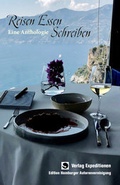 Cover: Reisen Essen Schreiben - Verlag Expeditionen