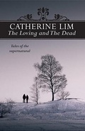 Cover: Loving and The Dead - MarshallCavendishEditions