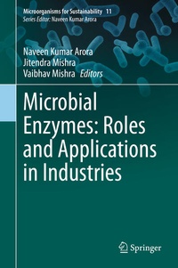 Enlarge image Cover: Microbial Enzymes: Roles and Applications in Industries - Springer