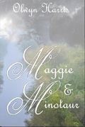 Cover: Maggie & Minotaur - Reading Stones Publishing