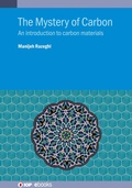 Cover: The Mystery of Carbon - Institute of Physics Publishing