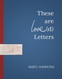 Cover: These are Love(d) Letters - Wayne State University Press