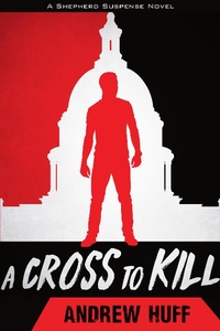 Enlarge image Cover: Cross to Kill - Kregel Publications