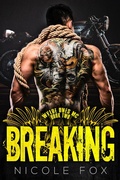 Cover: Breaking (Wylde Ones MC, #2) - Wylde Ones MC