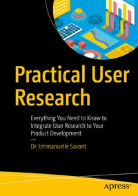 Abbildung von: Practical User Research - Apress