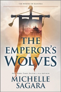 Enlarge image Cover: The Emperor's Wolves - MIRA