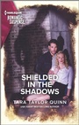 Cover: Shielded in the Shadows - Harlequin Romantic Suspense