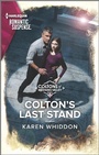 Cover: Colton's Last Stand - Harlequin Romantic Suspense