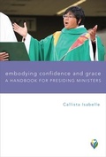 Cover: Embodying Confidence and Grace - Augsburg Fortress