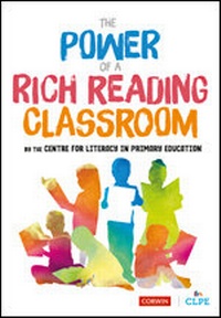 Abbildung von: The Power of a Rich Reading Classroom - Corwin UK