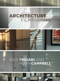 Cover: Architecture Filmmaking - Intellect Books