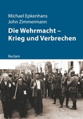 Cover: Die Wehrmacht - Krieg und Verbrechen - Reclam