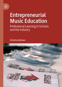 Abbildung von: Entrepreneurial Music Education - Palgrave Macmillan