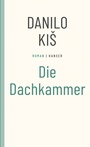 Cover: Die Dachkammer - Hanser