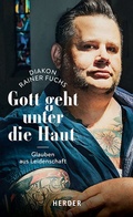 Cover: Gott geht unter die Haut - Verlag Herder