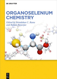 Abbildung von: Organoselenium Chemistry - De Gruyter
